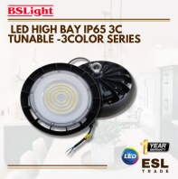 BSLIGHT High Bay IP65 3C Tunable -3 Color Series-SIRIM