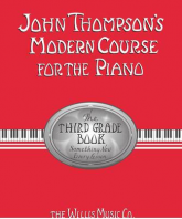 John Thompson's Modern Course for the Piano Third Grade Book 3 | Willis Music