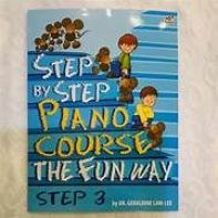 Step by Step Piano Course The Fun Way STEP 3 by Dr. Geraldine Law-Lee